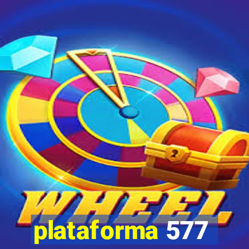 plataforma 577